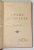 C. NEGRUZZI - OPERE COMPLETE , VOLUMUL III - TEATRU - 1912