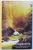 CAIETELE DE INSEMNARI, VOL. I - PARTEA I, PERSPECTIVE, O SINTEZA FILOSOFICA ORIGINALA A ESTULUI SI VESTULUI de PAUL BRUNTON, 2007