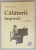 CALATORII , IMPRESII de TATIANA GERINGAS , 2024