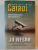 CALAUL de JO NESBO 2007