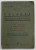 CALAUZA BACALAUREATULUI de PAUL I. PAPADOPOL ...MIHAIL IACOB , CU 840 CHESTIUNI DE : LIMBA ROMANA ....MATEMATICA , 1933