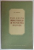CALAUZA MUNCITORULUI IN PEPINIERA SILVICA de GH. ROBIBAN , 1956 , DEDICATIE*