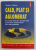 CALD , PLAT SI AGLOMERAT  de THOMAS L .  FRIEDMAN , 2010