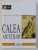 CALEA ASCETILOR de FRITJOF TITO COLLIANDER , 2002