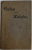 CALEA CATRE HRISTOS de E.G. WHITE , EDITIE INTERBELICA