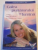 CALEA PURTATORULUI DE LUMINA , TREZIREA PUTERII TALE SPIRITUALE DE A CUNOASTE SI DE A VINDECA de DOREEN VIRTUE , 2009 *LIPSA PAGINA DE TITLU SI MICI DEFECTE