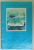CALUTUL DE MARE , VERSURI , CARTE PENTRU COPII IN LIMBA RUSA , ILUSTRATA , 1978