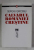 CALVARUL ROMANIEI CRESTINE de SERGIU GROSSU , 2006