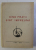 CAND FRATII SANT IMPREUNA , 1956