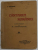 CANTAREA ROMANIEI de N. BALCESCU , 1914 , PREZINTA INSEMNARI SI SUBLINIERI , COPERTA CU URME DE UZURA