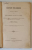 CANTARI RELIGIOASE , TRADUSE SI COMPUSE de MACARIE IEROMONAHUL, ANTON PAN SI DE ALTI AUTORI , adunate de DOMETIE IONESCU , 1909