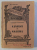 CANTECE DE GALERA de CICERONE THEODORESCU , desene de PERAHIM , EDITIE INTERBELICA