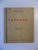 CAPCANA. NUVELE SI SCHITE de MIHAIL DRUMES, EDITIA II-A, CONTINE DEDICATIA AUTORULUI
