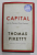 CAPITAL IN THE TWENTY - FIRST CENTURY by THOMAS PIKETTY , 2014 , PREZINTA URME DE UZURA *