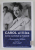 CAROL AL II - LEA , INTRE DATORIE SI PASIUNE , INSEMNARI ZILNICE , 1941 - 1942 , VOLUMUL IV , editie de MARCEL - DUMITRU CIUCA si NARCIS DORIN ION , 2022