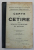 CARTE DE CITIRE PENTRU SCOALELE ELEMENTARE DE MESERII , ANUL I , EDITIA II de A. HODOS ....I. FELIX , 1914 , PREZINTA UNELE PETE SI URME DE UZURA *