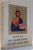 CARTE DE RUGACIUNI CU OPT ACATISTE TREBUITOARE FIECARUI CRESTIN , 1996