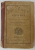 CARTE DE RUGACIUNI SI INVETATURI MORALE PENTRU FORMAREA MORAVURILOR FIILOR SI FIICELOR CRESTINE de IOAN CONSTANTINESCU , 1891