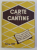CARTE PENTRU CANTINE . 500 RETETE DE MANCARE , 1949