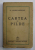 CARTEA CU PILDE de AL.LASCAROV - MOLDOVANU , 1940 , PREZINTA PETE SI URME DE UZURA