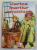 CARTEA MARILOR AVENTURI - repovestire de GABRIEL P. SEVILLA dupa JACK LONDON ....ALEXANDRE DUMAS , ANII '2000