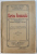 CARTEA ROMANULUI  - MANUAL DE EDUCATIE NATIONALA PENTRU CETATENI SI OSTASI de MAIOR VIRGIL ARIFEANU , 1921