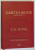 CARTEA ROSIE , LIBER NOVUS , EDITIA FARA ILUSTRATII de C.G. JUNG , EDITATA SI CU O INTRODUCERE DE SONU SHAMDASANI , 2023