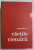 CARTILE VIETUIRII  - VERSURI de HORIA BADESCU , VOLUMELE I - III