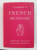CASSELL 'S FRENCH - ENGLISH , ENGLISH - FRENCH DICTIONARY , edited by ERNEST A. BAKER , 1961