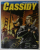 CASSIDY , REVISTA CU BENZI DESENATE , TEXT IN LIMBA ITALIANA , No. 7 , 2010