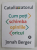 CATALIZATORUL - CUM POTI SCHIMBA OPINIILE ORICUI de JONAH BERGER , 2020