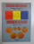 CATALOG NUMISMATIC , MONEDA METALICA (1867 - 1994) , ROMANIA , NUMISMATIC CATALOGUE , METAL COIN , 1995