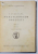 CATALOGUL MANUSCRISELOR GRECESTI , TOMUL II , INTOCMIT de NESTOR CAMARIANO , 1940