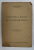 CATEHISMUL MITITEL AL LUI EUFROSIN POTECA de C. RADULESCU - MOTRU , 1940 , PREZINTA PETE SI URMA DE UZURA