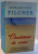CAUTATORII DE SCOICI de ROSAMUNDE PILCHER , 2009