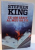 CE-AM GASIT AL MEU SA FIE de STEPHEN KING , 2017