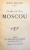 CE QUE J ' AI VU A MOSCOU par HENRI BERAUD