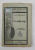 CEI DINTAI FULGI de GUY DE MAUPASSANT *BIBLIOTECA MINERVA , NO. 34
