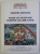 CELE MAI VECHI CARTI POPULARE IN LITERATURA ROMANA , VOLUMUL VI - SCRIERI ESHATOLOGICE POSTBIZANTINE - VEDENIA SOFIANEI ...VEDENIA LUI CHIR DANIIL , 2002