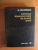 CENTRALE TERMOELECTRICE DE PUTERE MARE , PROIECTARE SI CONSTRUCTIE , VOL. II BAZELE CONSTRUCTIEI CENTRALELOR TERMOELECTRICE de K. SCHRODER , Bucuresti 1965