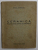 CERAMICA , RUMEURS SANS AURORES , POEME ( 1923 - 1928 ) de MIHAIL STERIADE *DEDICATIE