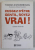 CESSEZ D 'ETRE GENTIL , SOYEZ VRAI ! EDITION ILLUSTREE par THOMAS D 'ANSEMBOURG , 2014