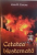 CETATEA BLESTEMATA de JOHN R. CARLING, 2009