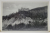 CETATEA NEAMTULUI , FOTOGRAFIE TIP CARTE POSTALA , INTERBELICA
