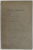 CETATEA TROPAEUM , CONSIDERATII ISTORICE de VASILE PARVAN - BUCURESTI, 1912