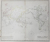 CHART OF THE WORLD ON MERCATOR 'S PROJECTION by A.K. JOHNSTON , EDITIE DE SECOL XIX