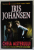 CHEIA MISTERULUI de IRIS JOHANSEN , 2007