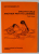 CHILD - TO - CHILD , ANOTHER PATH TO LEARNING by HUGH HAWES , 1988