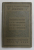 CHIRURGIE DE MEMBRE INFERIEUR par GEORGES LABEY et JACQUES LEVEUF , 1931