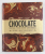 CHOCOLATE - INDULGE YOUR INNER CHOCOHOLIC - BECOME A BEAN - TO - BAR EXPERT by DOM RAMSEY , 2016